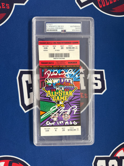 David Wright & Jose Reyes DUAL Autographed 2006 All Star Game Stub with Inscr (PSA SLABBED)