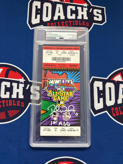 David Wright Autographed 2006 All Star Game Stub with Inscription (PSA SLABBED)