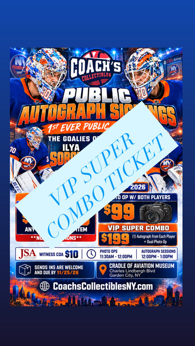 (1) VIP SUPER COMBO for Sorokin & Varlamov Autographs  & Group Photo Op (11-29-26) (11:30am)