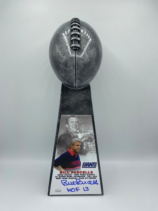 Bill Parcells Autographed 15" Replica Super Bowl Trophy with HOF 13 Inscription (JSA)